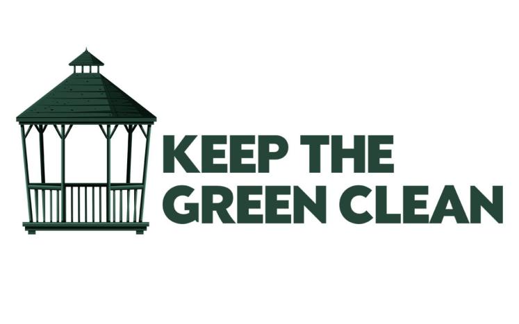 “Keep The Green Clean”